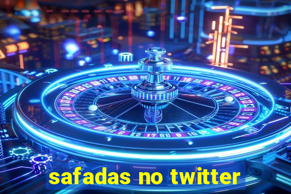 safadas no twitter